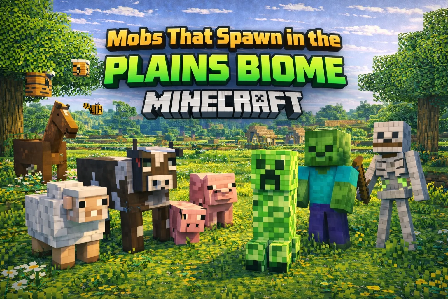 Mobs That Spawn in the Plains Biome in Minecraft